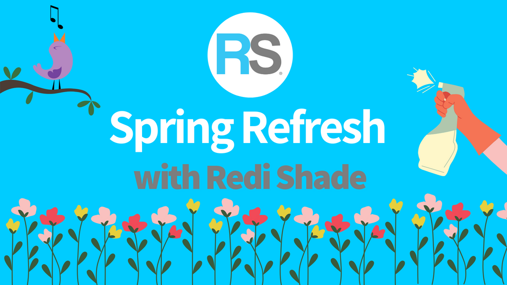 Spring Refresh With Redi Shade