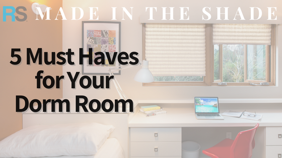 5 Must Haves For Your Dorm Room