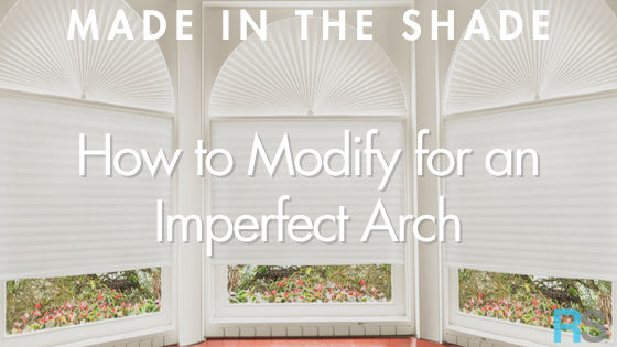 How to Modify for an Imperfect Arch